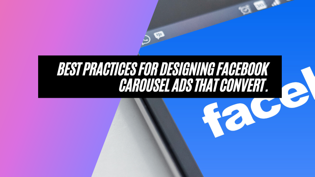 design facebook carousel ads